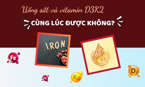 sắt và d3k2 uống cùng lúc được không