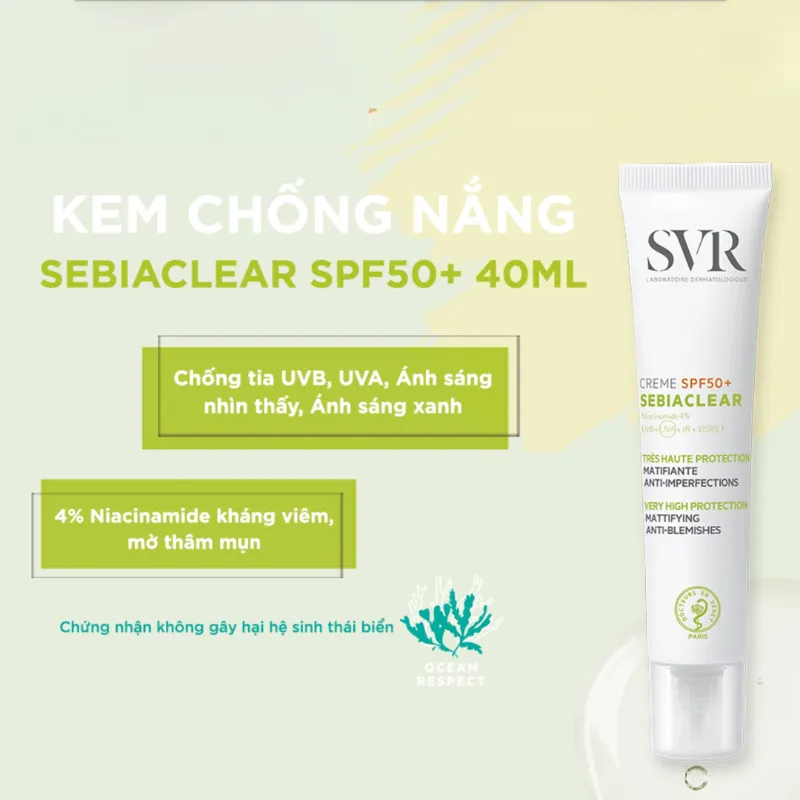 Kem chống nắng cho da dầu mụn nhạy cảm SVR Sebiaclear Creme SPF50