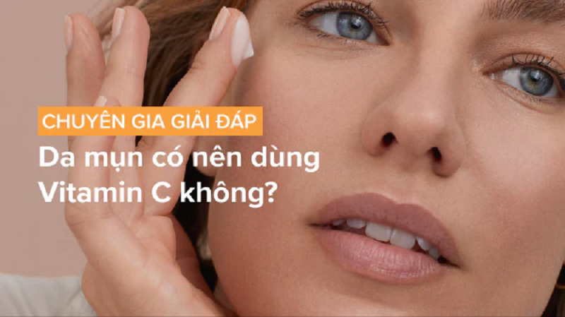 tác dụng của vitamin c với da mụn