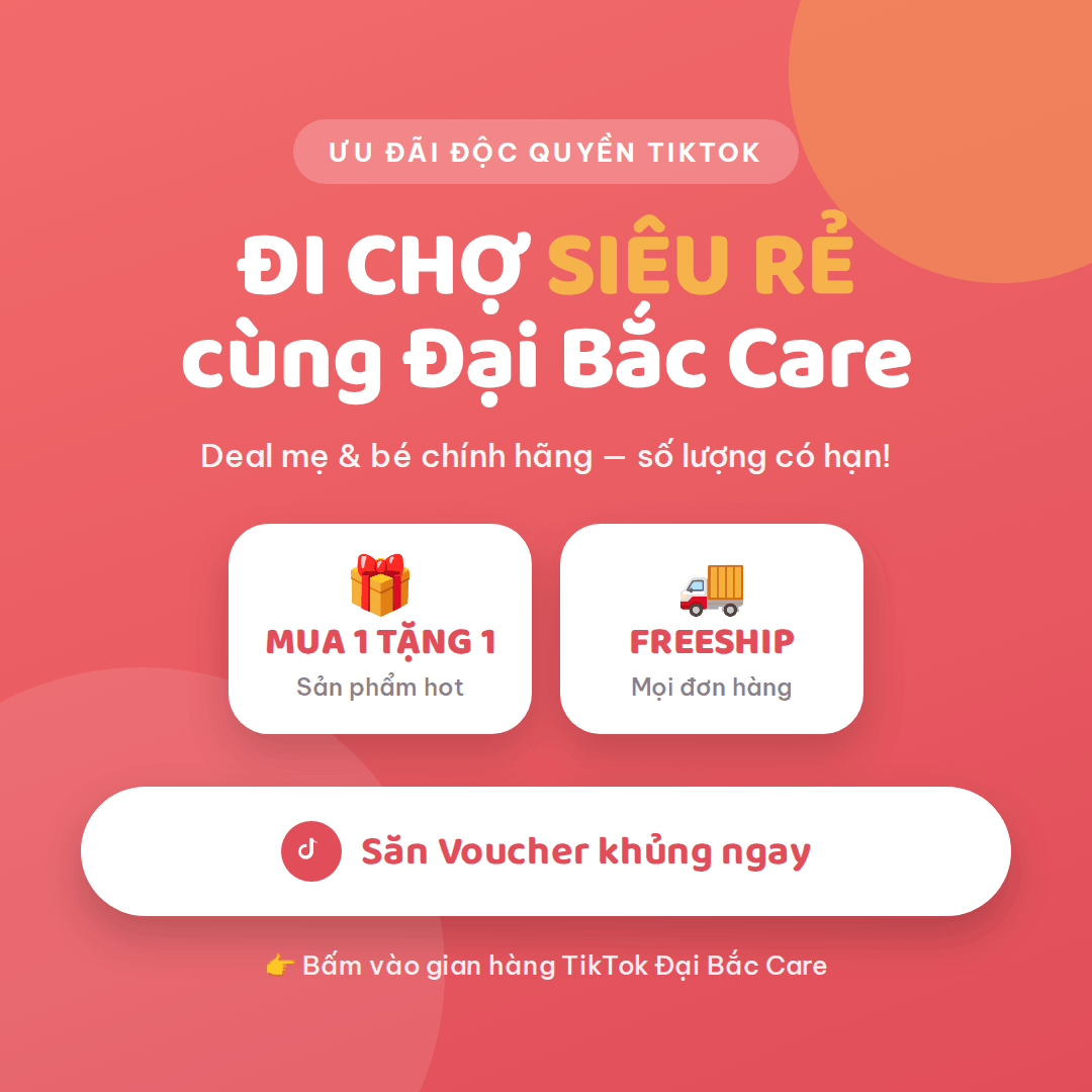 Đại Bắc Care ưu đãi TikTok Shop